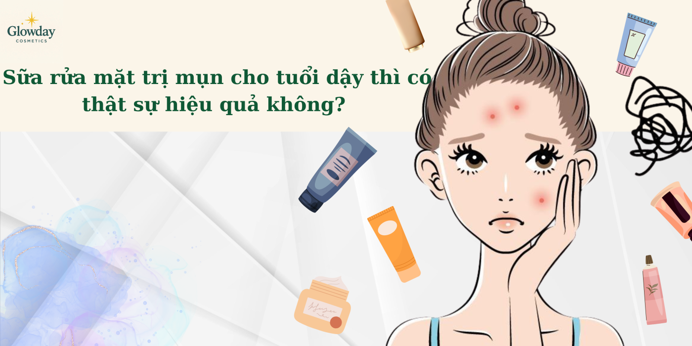 Sữa rửa mặt trị mụn tuổi dậy thì hiệu quả không? Chuyên gia giải đáp 1 Tai sao